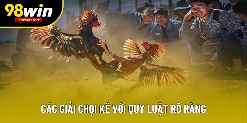 Các giải chọi kê với quy luật rõ ràng