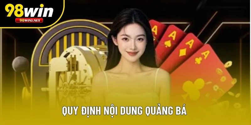 Quy định nội dung quảng bá 