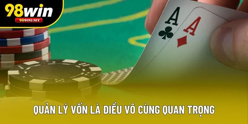 Quản lý vốn là điều vô cùng quan trọng